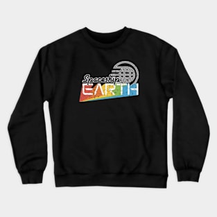 Spaceship Earth - Distressed Crewneck Sweatshirt